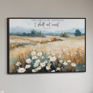 The Lord is my Shepherd, Landscape Field of Wildflowers, Wall Art